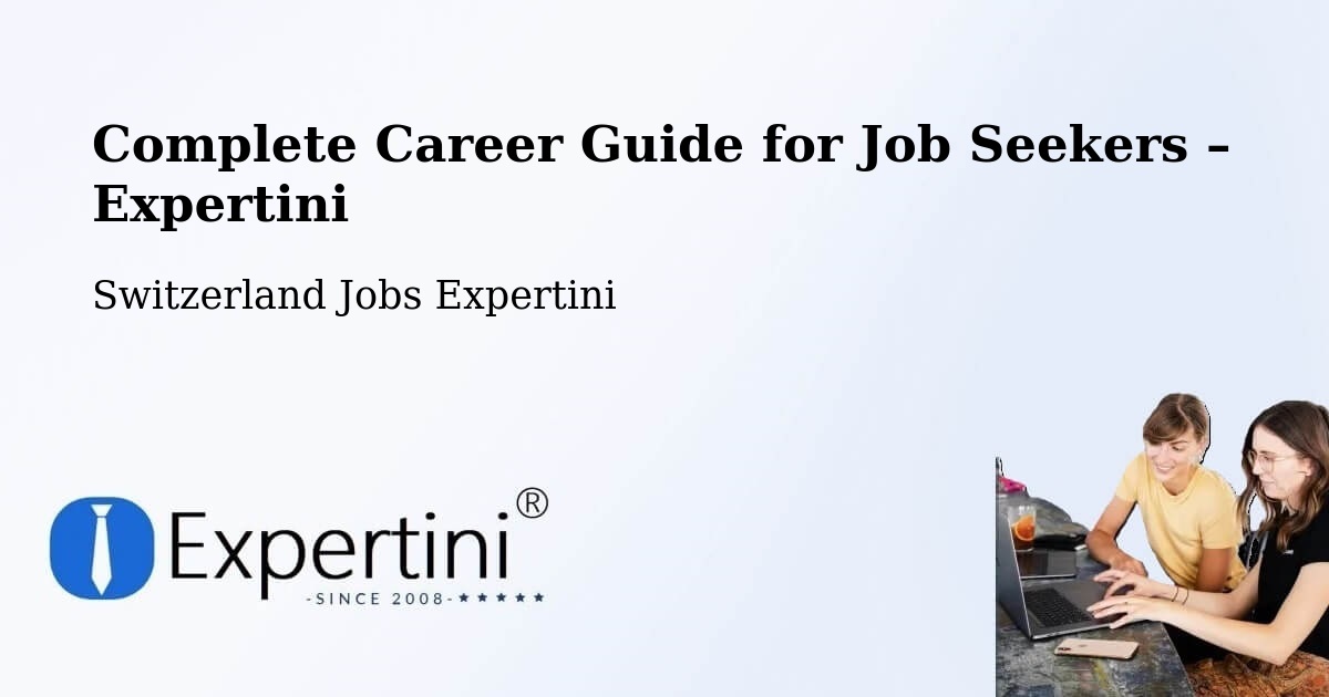 Career Guide for Job Seekers – Ettingen - Ettingen, Switzerland Jobs Expertini