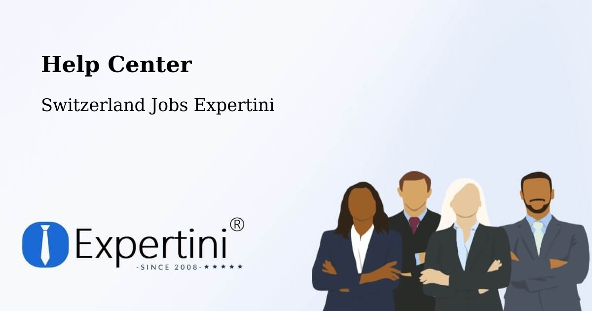 Help Center – Ettingen - Switzerland Jobs Expertini