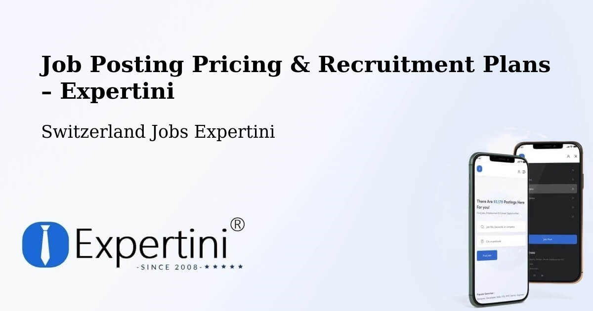 Job Posting Pricing & Recruitment Plans – Ettingen - Ettingen, Switzerland Jobs Expertini