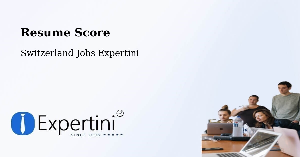 Resume Score & Job Description Match Tool – Ettingen - Switzerland Jobs Expertini