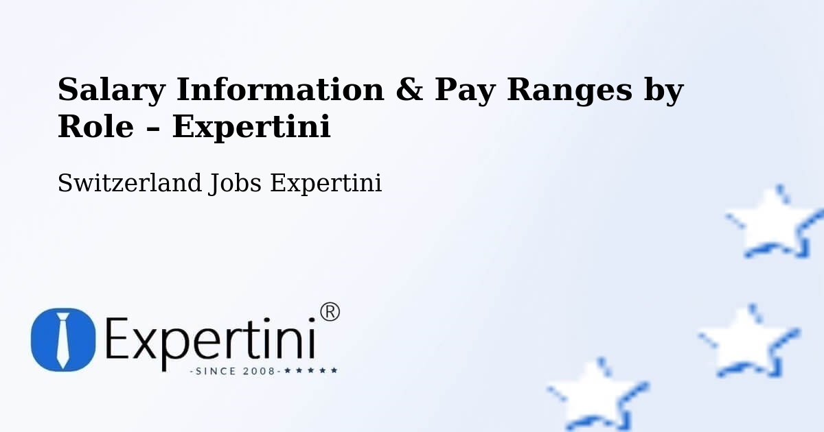 Salary Information & Pay Ranges – Ettingen - Ettingen, Switzerland Jobs Expertini